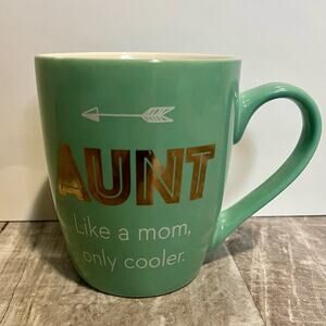 AUNT like a mom, only cooler mug, NWOT